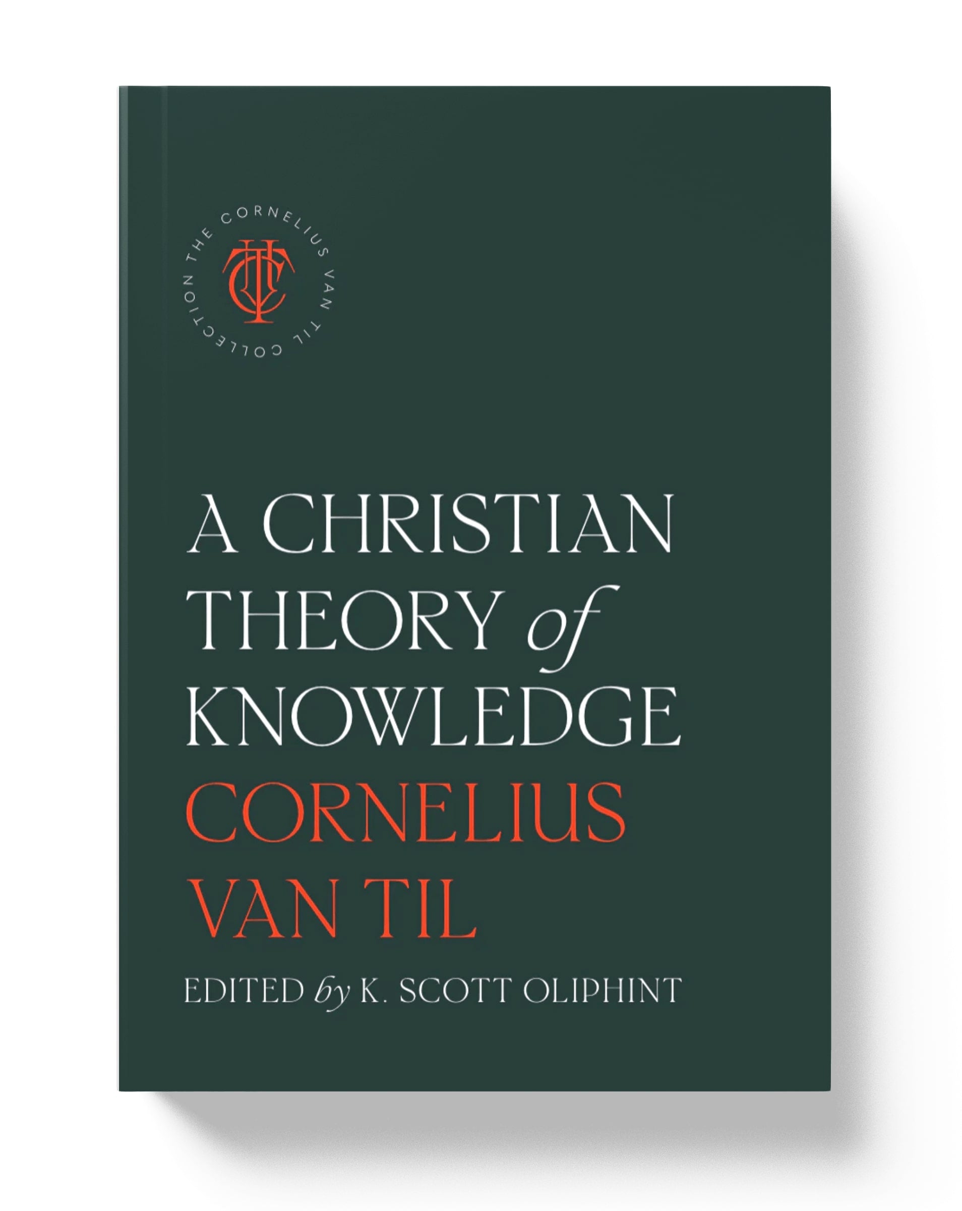 A Christian Theory of Knowledge