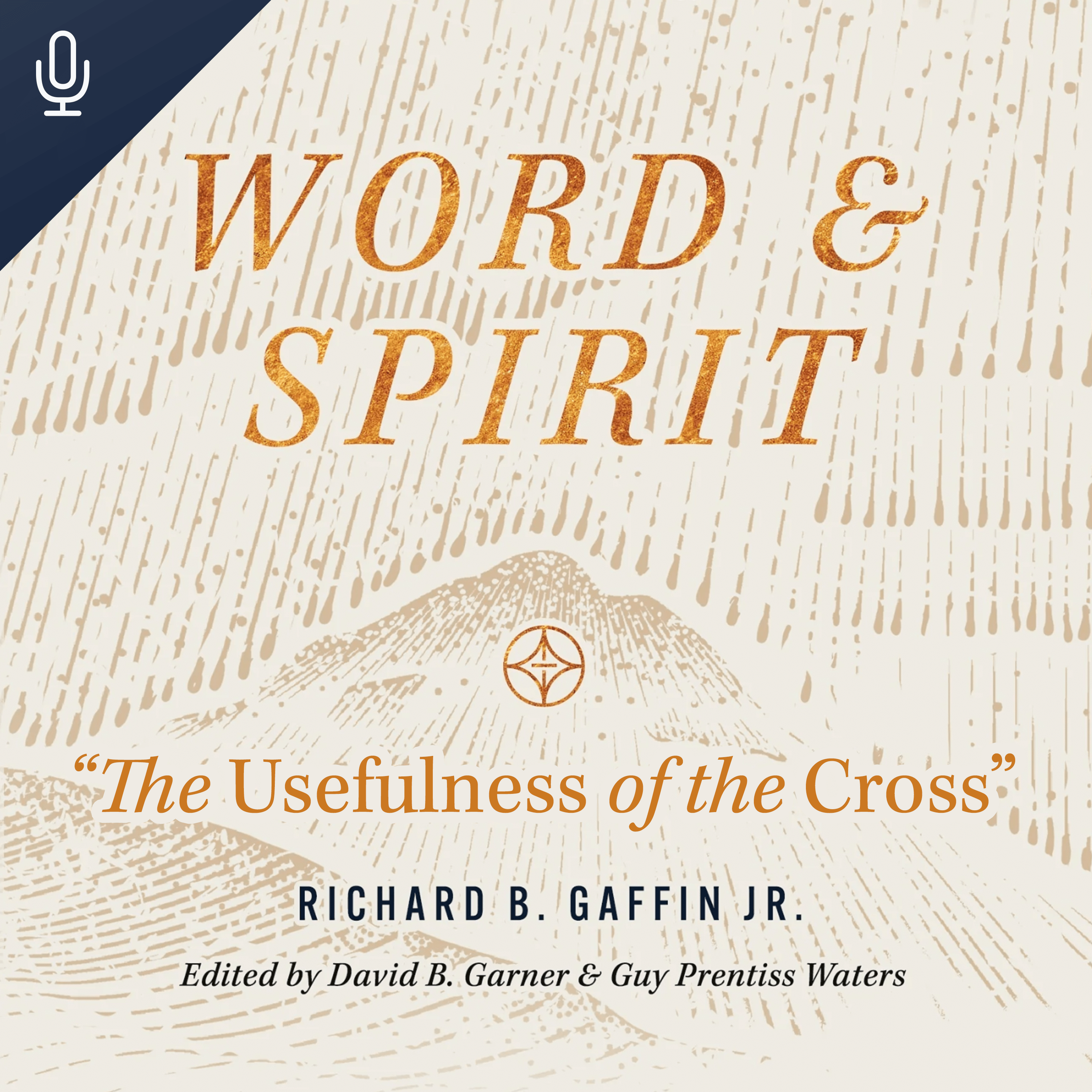 "The Usefulness of the Cross" Audio